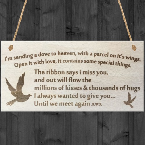 Sending A Dove To Heaven Wooden Hanging Plaque Memorial Sign