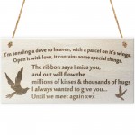 Sending A Dove To Heaven Wooden Hanging Plaque Memorial Sign