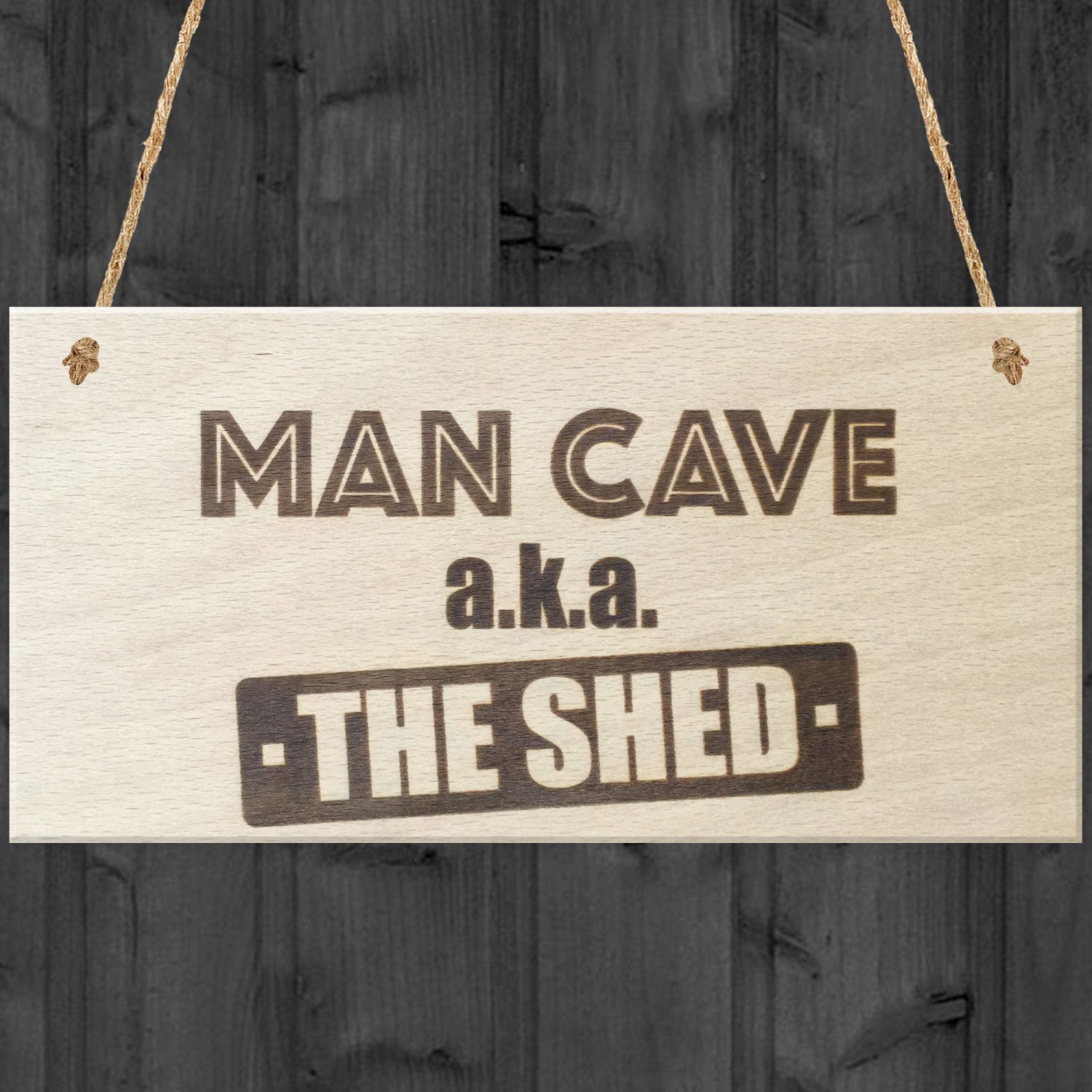 Man Cave The Shed Novelty Wooden Hanging Plaque Funny Sign 