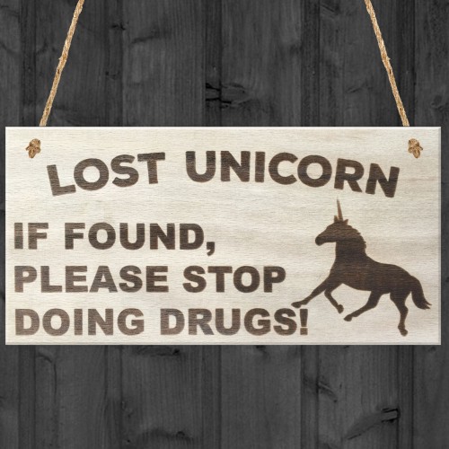 Lost Unicorn Novelty Wooden Hanging Plaque Sign Friendship Gift