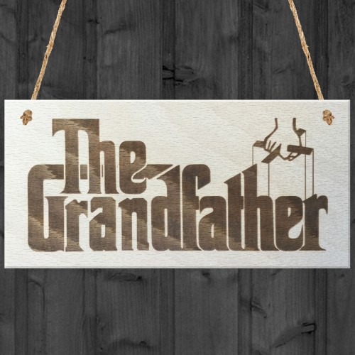The Grandfather Novelty Godfather Style Wooden Hanging Plaque