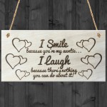 I Smile Because You're My Auntie Wooden Plaque Gift Sign