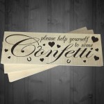 Help Yourself To Confetti Freestanding Wooden Plaque Wedding 