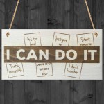 I Can Do It Wooden Hanging Novelty Plaque Inspirational Quote