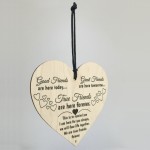 True Friends Are Here Forever Wooden Hanging Heart