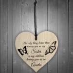 My Children Having You As Their Auntie Love Gift Heart Sign