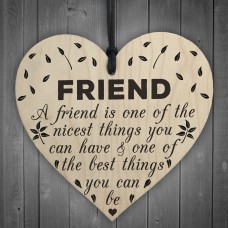 Being A Friend Is The Nicest Thing Wooden Hanging Heart