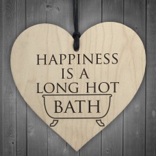 Happiness Is A Long Hot Bath Wooden Hanging Heart