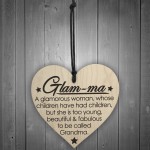 Glam-Ma Fabulous Grandma Wooden Hanging Heart Plaque