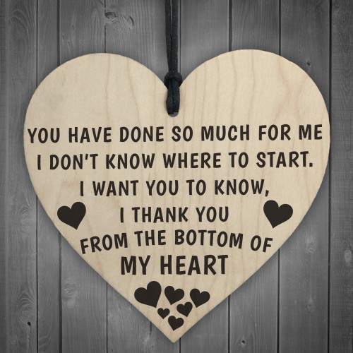 Thank You From The Bottom Of My Heart Wooden Plaque