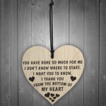 Thank You From The Bottom Of My Heart Wooden Plaque