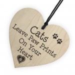 Cats Leave Paw Prints On Your Heart Wooden Hanging Plaque