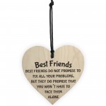 Best Friends Face Problems Together Wooden Hanging Heart Plaque