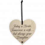 Bride Wife Daughter Wooden Hanging Heart Wedding Plaque